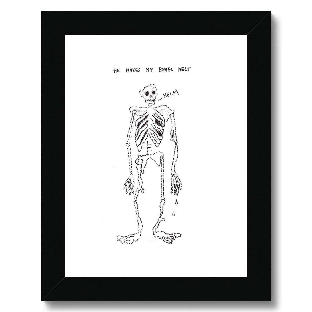 He makes my bones melt Framed & Mounted Print
