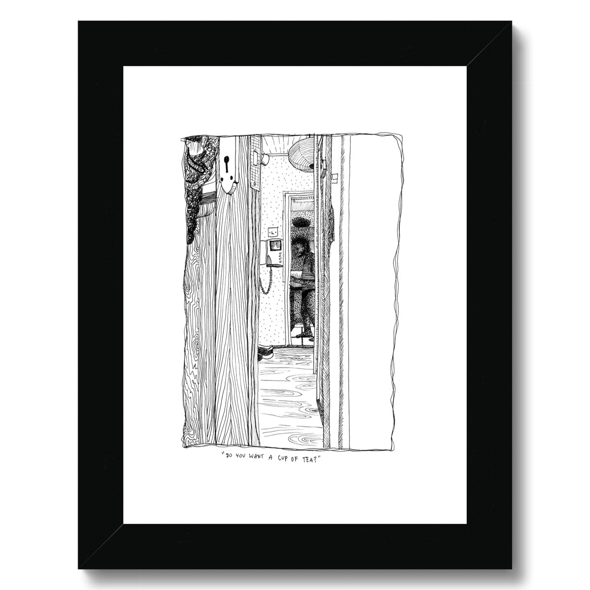 Do you want a cup of tea? Framed & Mounted Print